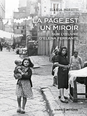 cover image of La page est un miroir. Sur l'oeuvre d'Elena Ferrante